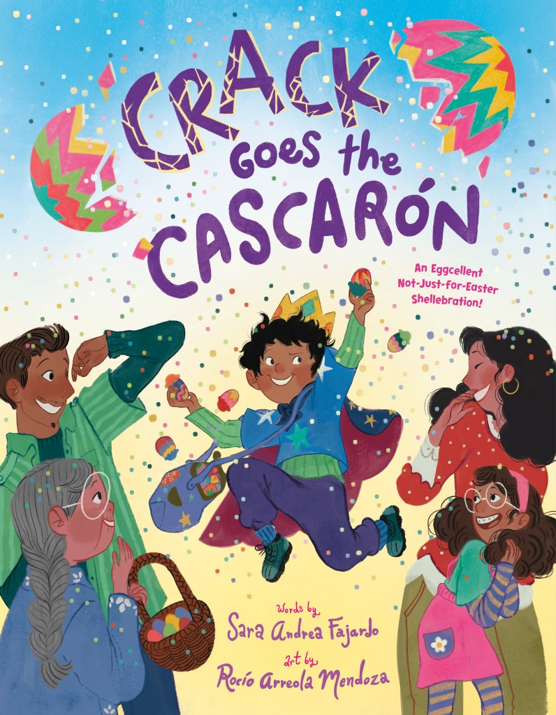 Cover art of Crack Goes the Cascarón