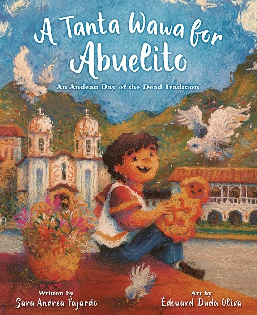 Cover of a Tanta Wawa for Abuelito, a little boy in an Andean plaza holding a bread shaped baby.